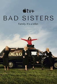 Bad Sisters Tv Series
