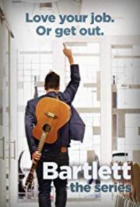 Bartlett Tv Series