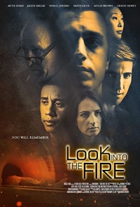 Look Into The Fire 2022 Hollywood