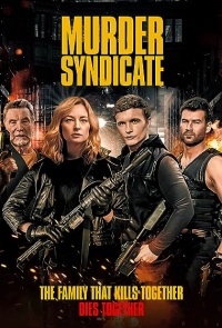Murder Syndicate 2023 Hollywood