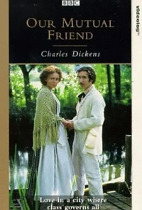 Our Mutual Friend 1998 Tv Series