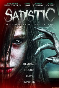 Sadistic The Exorcism Of Lily Deckert 2022 Hollywood