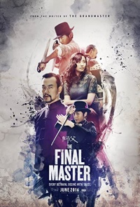 Shi Fu AKA The Final Master 2015 C Movie