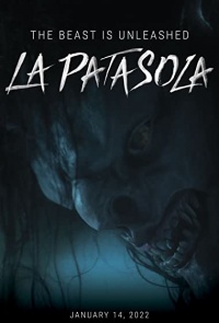 The Curse Of La Patasola 2022 Hollywood
