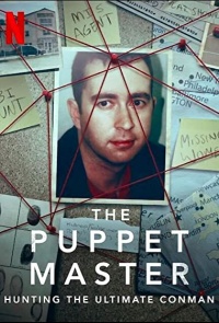 The Puppet Master Hunting the Ultimate Conman Season 01