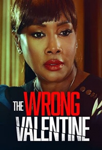 The Wrong Valentine 2021 Hollywood