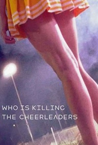 Who Is Killing The Cheerleaders 2020 Hollywood